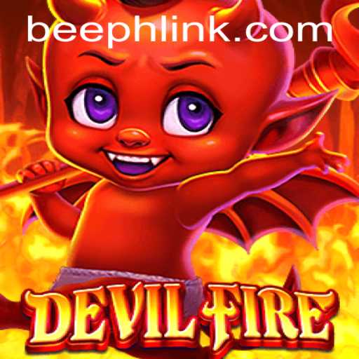 Discover the Thrills of DevilFire: A New Era of Gaming